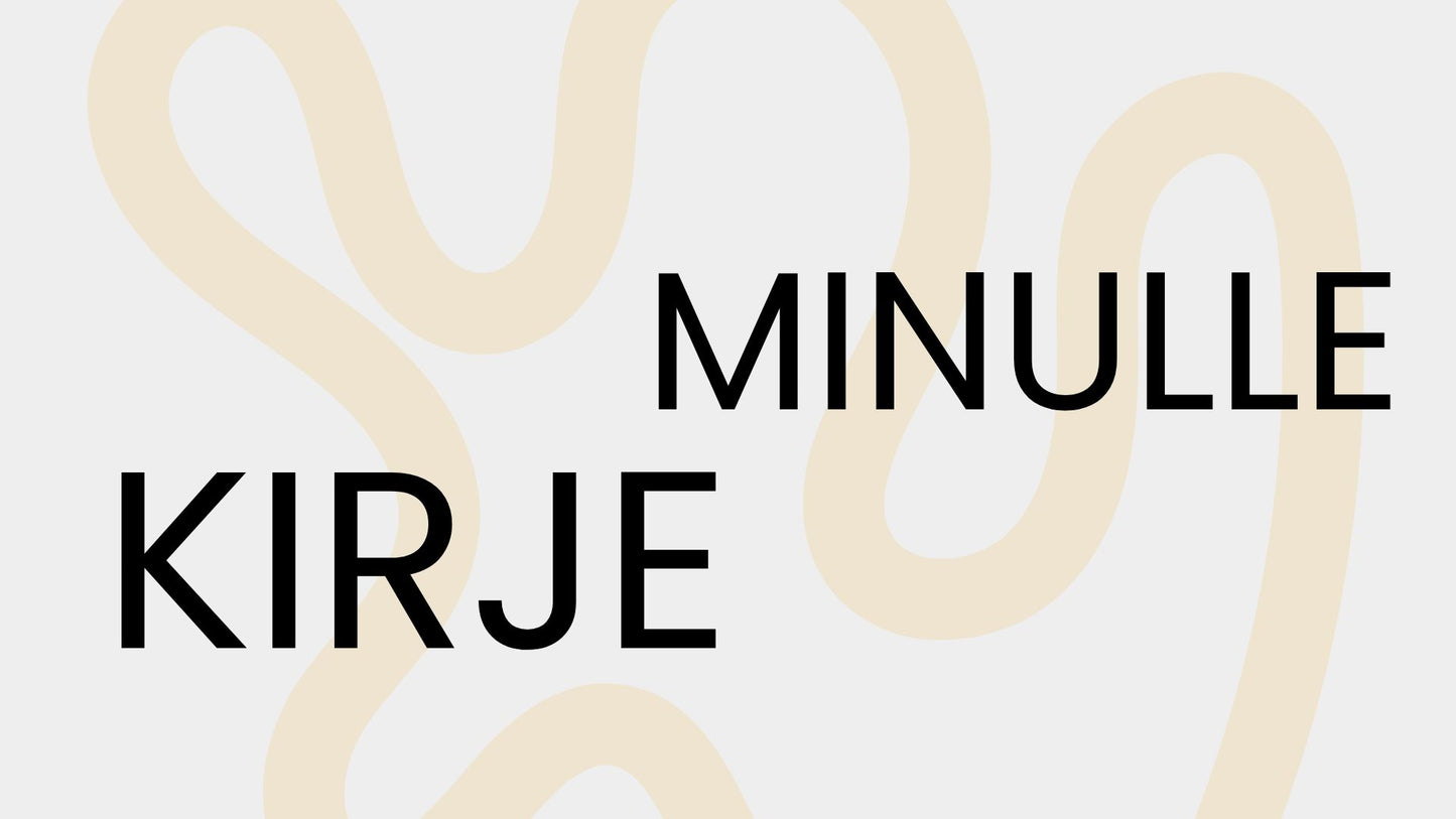 Kirje minulle
